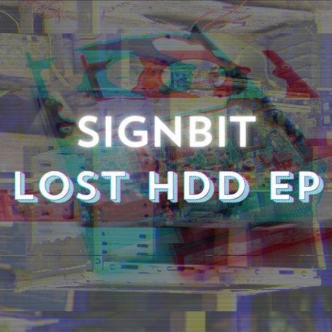 A glitched photo of a broken computer with the words SignBit and Lost HDD EP written over it